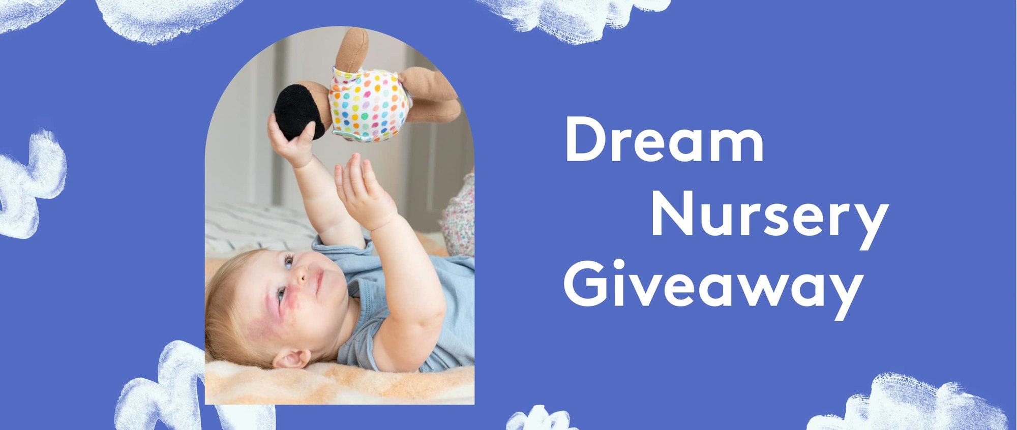 Dream Nursery Giveaway banner showing a child playing with a doll