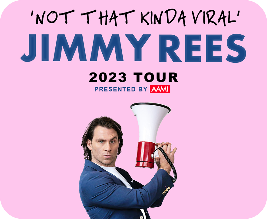 Jimmy Rees ’Not That Kind Of Viral Tour’