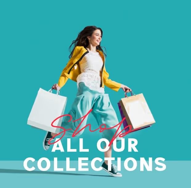 ALL OUR COLLECTIONS