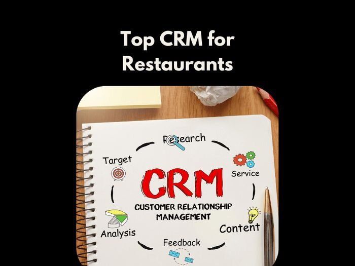 Top 6 CRM for Restaurants