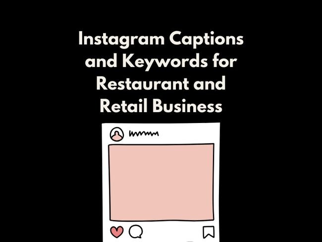 500+ Instagram Captions and Keywords for Restaurant and Retail Business