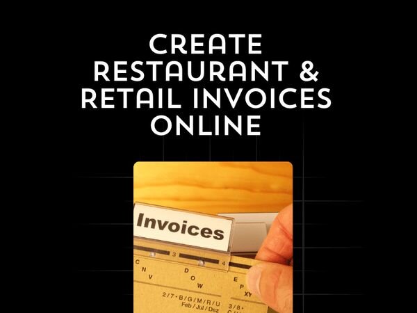 Invoice Generator: Create Restaurant & Retail Invoices Online