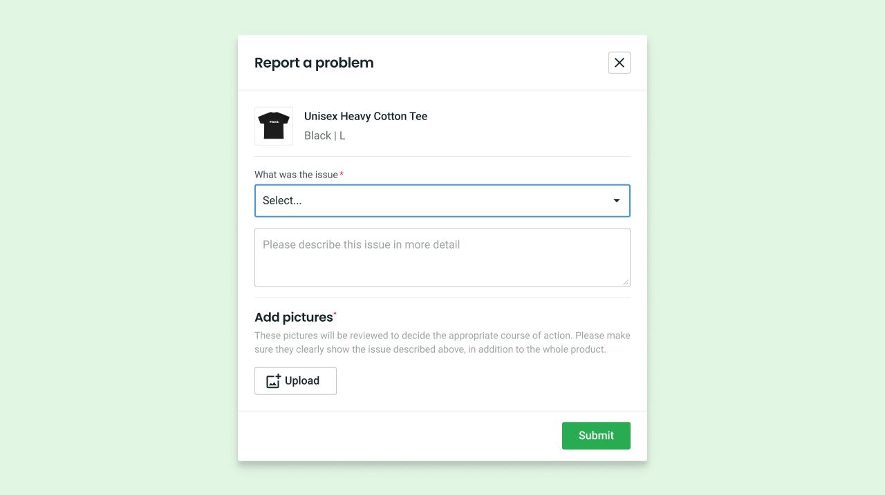 “Report a problem” window with a “What was the issue” drop-down section, a comment section, and a button for uploading images.