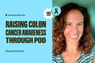 How Colontown uses POD to increase colon cancer awareness and raise funds