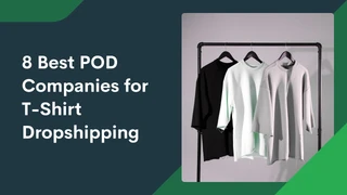 8 Best Print on Demand companies for t-shirt dropshipping – UK (2026)