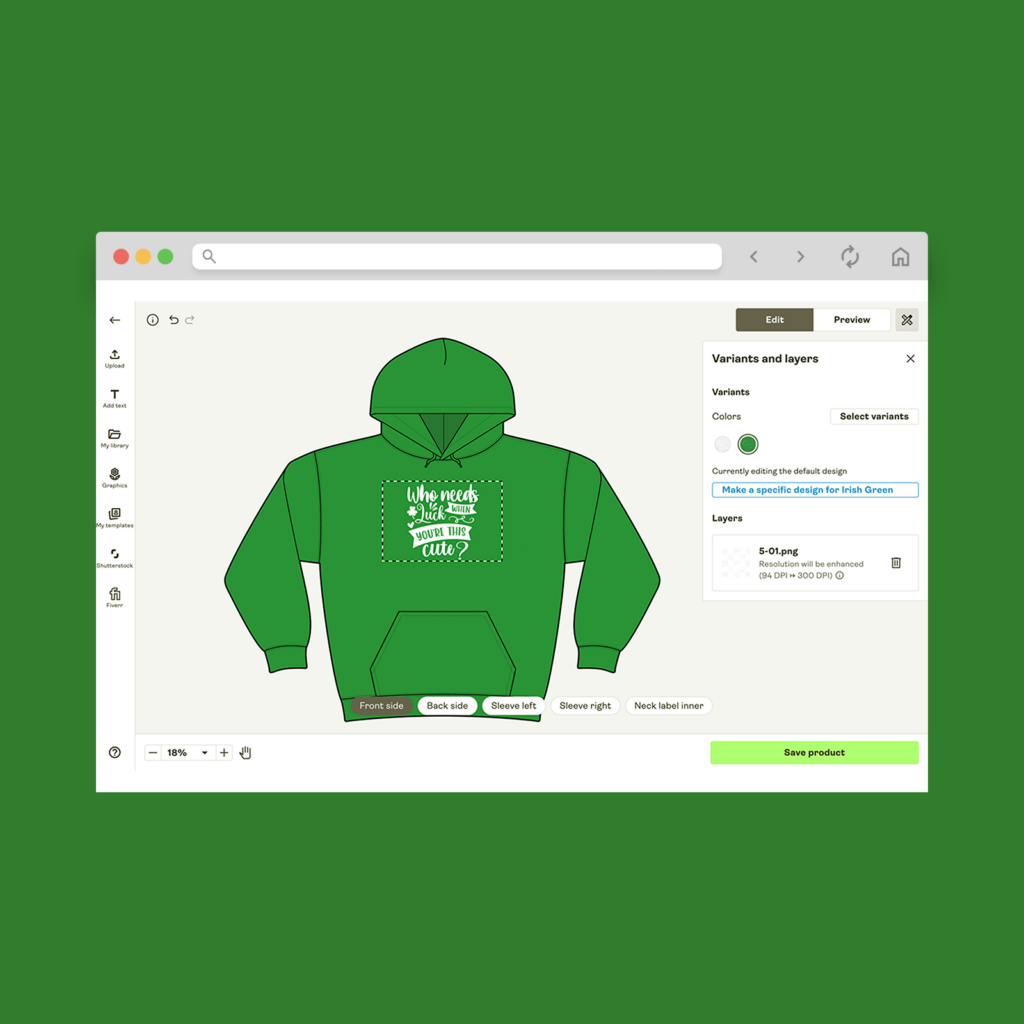 A screenshot of Printify’s Product Creator showing how to create St. Patrick’s Day shirts to print.