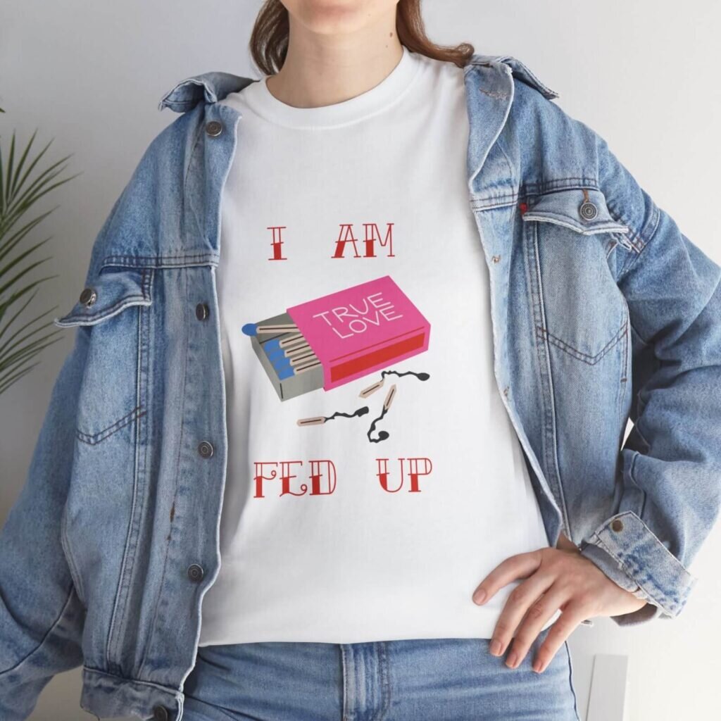 A custom white t-shirt with an anti-Valentine’s Day print.