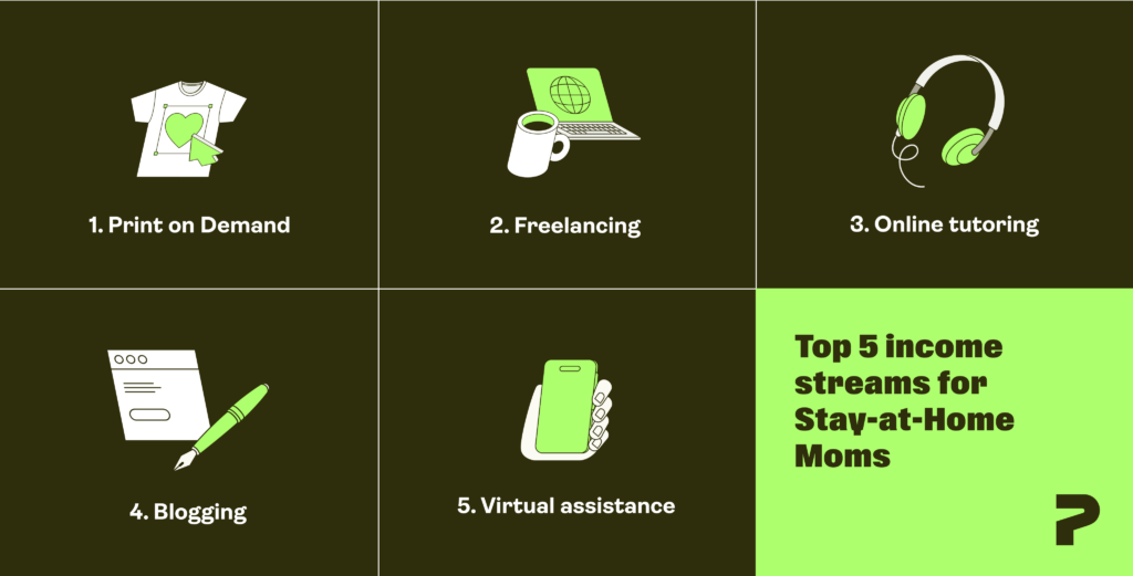 Make money as a stay-at-home mom.