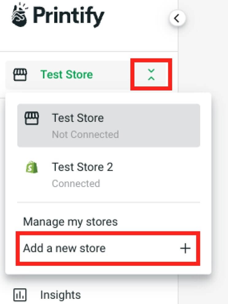 “Add a new store” button highlighted on a Printify account's left sidebar.