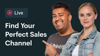 Find your perfect sales channel