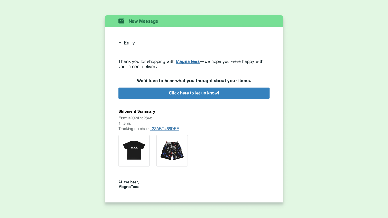 Printify Connect email example for the end customer, saying “We'd love to hear what you thought about your items.”