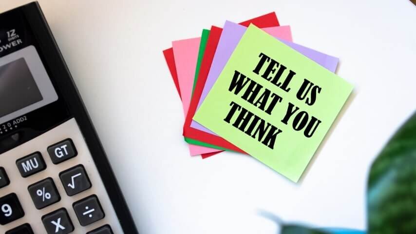 A note saying, “Tell us what you think.”