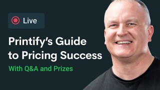 Printify's guide to pricing success