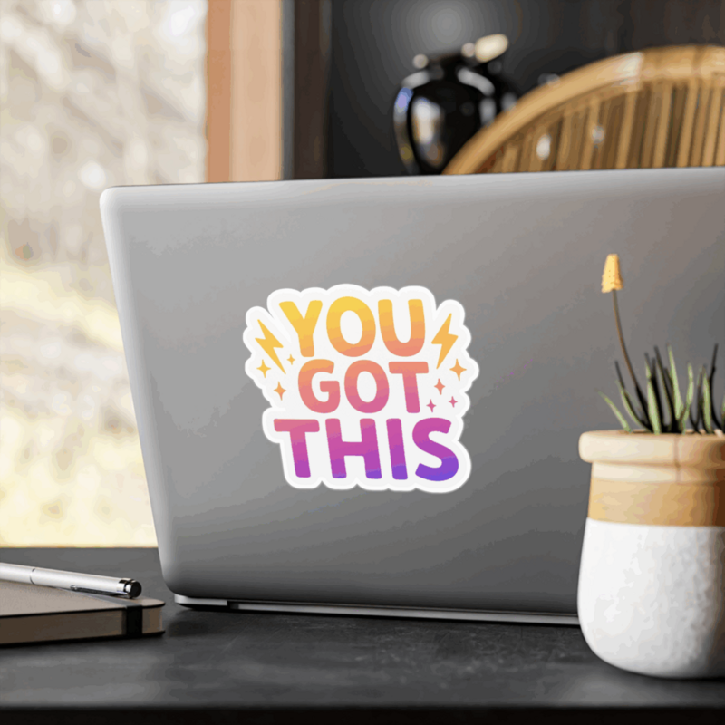 A colorful sticker with the text You Got This in bold letters, encouraging positivity and motivation