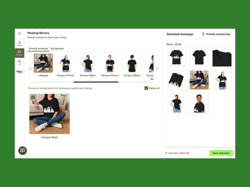 The Printify mockup library with eight selected black T-shirt mockups, including flat lays, model front and back shots, and a lifestyle image, ready to add to the product listing.