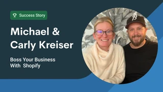 Tips from Michael and Carly Kreiser: Boss your business with Shopify
