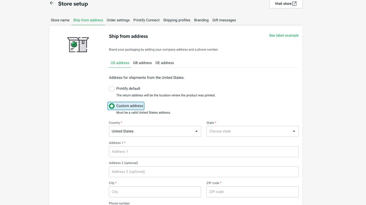 Printify's Store setup section where one can set up a custom “ship from” address.