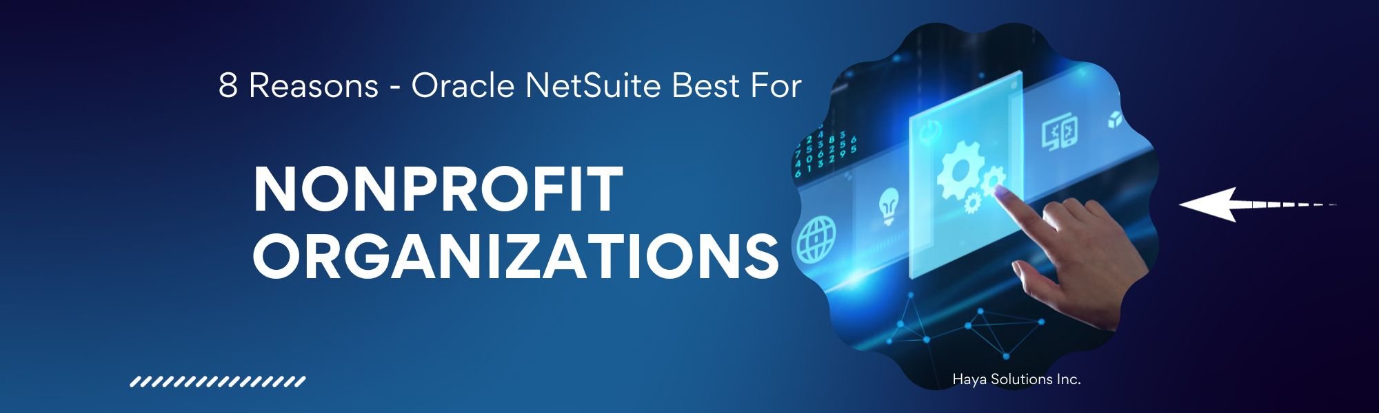 blue background and a finger point to a screen shows gears, written text 8 reasons oracle netsuite best for nonprofit organizations