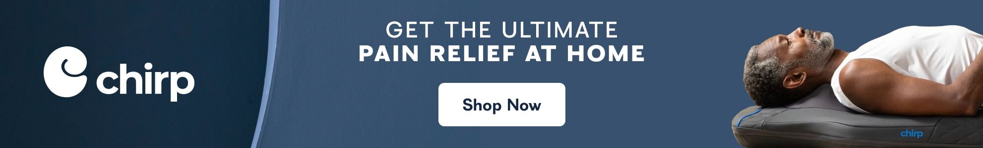 Chirp, Get the ultimate pain relief at home - Shop Now