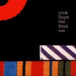 Pink Floyd The Final Cut Album Cover