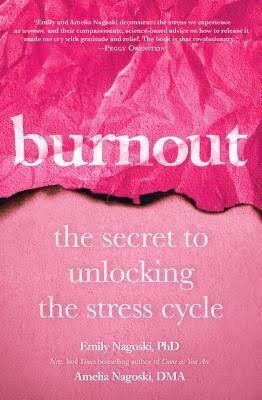 burnout - Emily Nagoski