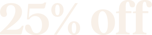 25% off
