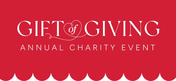GIFT OF GIVING ANNUAL CHARITY EVENT