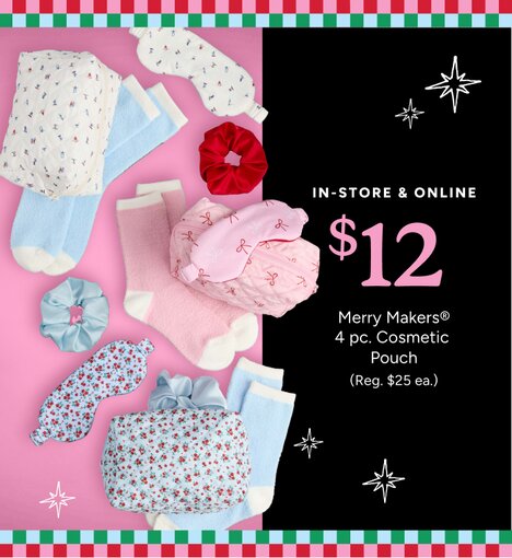 In-Store & Online: Merry Makers® 4 pc. Cosmetic Pouch $12 (Reg 25)