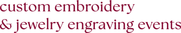 chainstitch embroidery & jewelry engraving events
