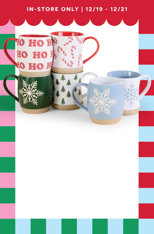 IN-STORE ONLY | 12/19-12/21