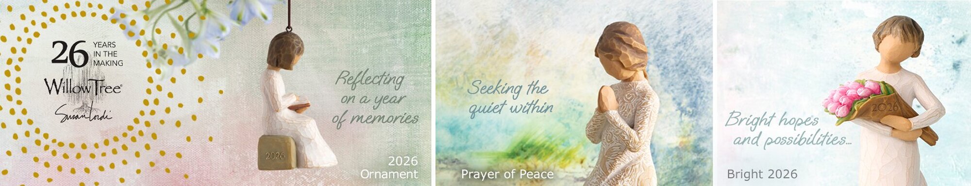 Banner featuring Willow Tree figurines celebrating 26 years, including a 2026 ornament, Prayer of Peace figurine, and Bright 2026 figurine.