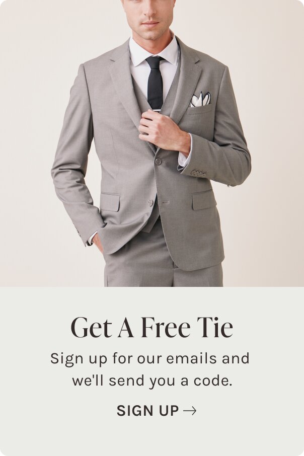 Get a free tie with suit purchase when you sign up for email