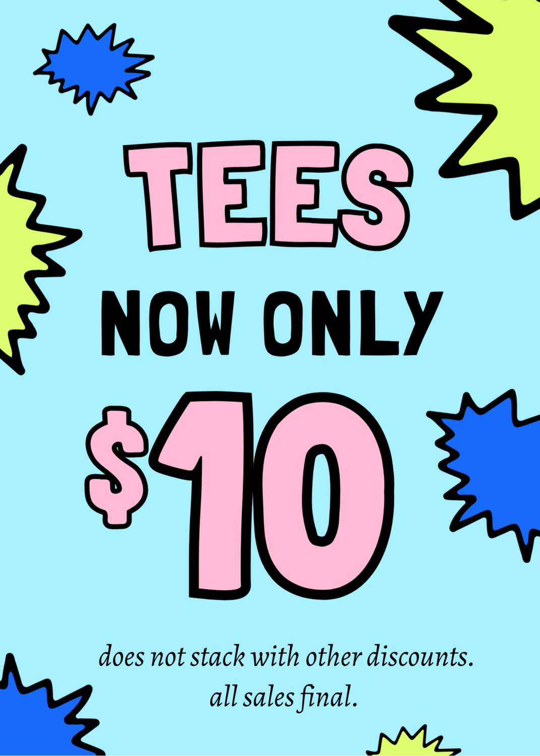 All Tees $10