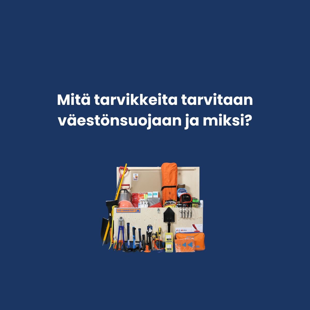 Opas erilaisiin väestönsuojan tarvikkeisiin