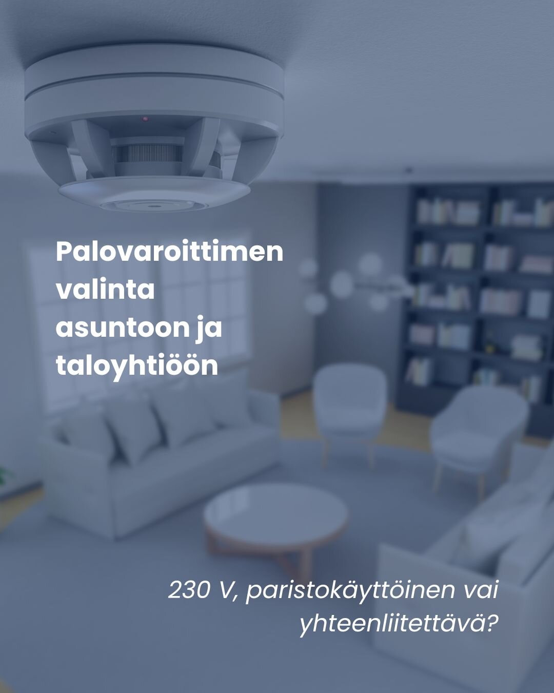 Palovaroittimen valinta asuntoon ja taloyhtiöön