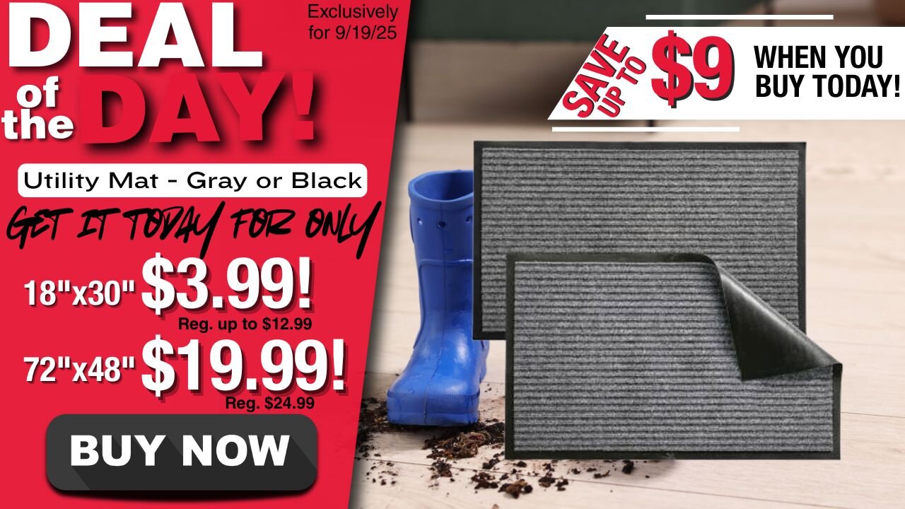 Deal of the Day Utility Mat - Gray or Black 18" x30" for $3.99 o 72" x 48" for $19.99