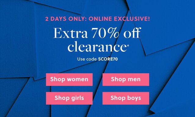 HAPPENING NOW!

EXTRA 15% OFF ORDERS $100+*

Online only. Use code TAKE15

/

Back to School 2025

50% OFF ALL KIDS’ STYLES*

In stores & online. Prices as marked.