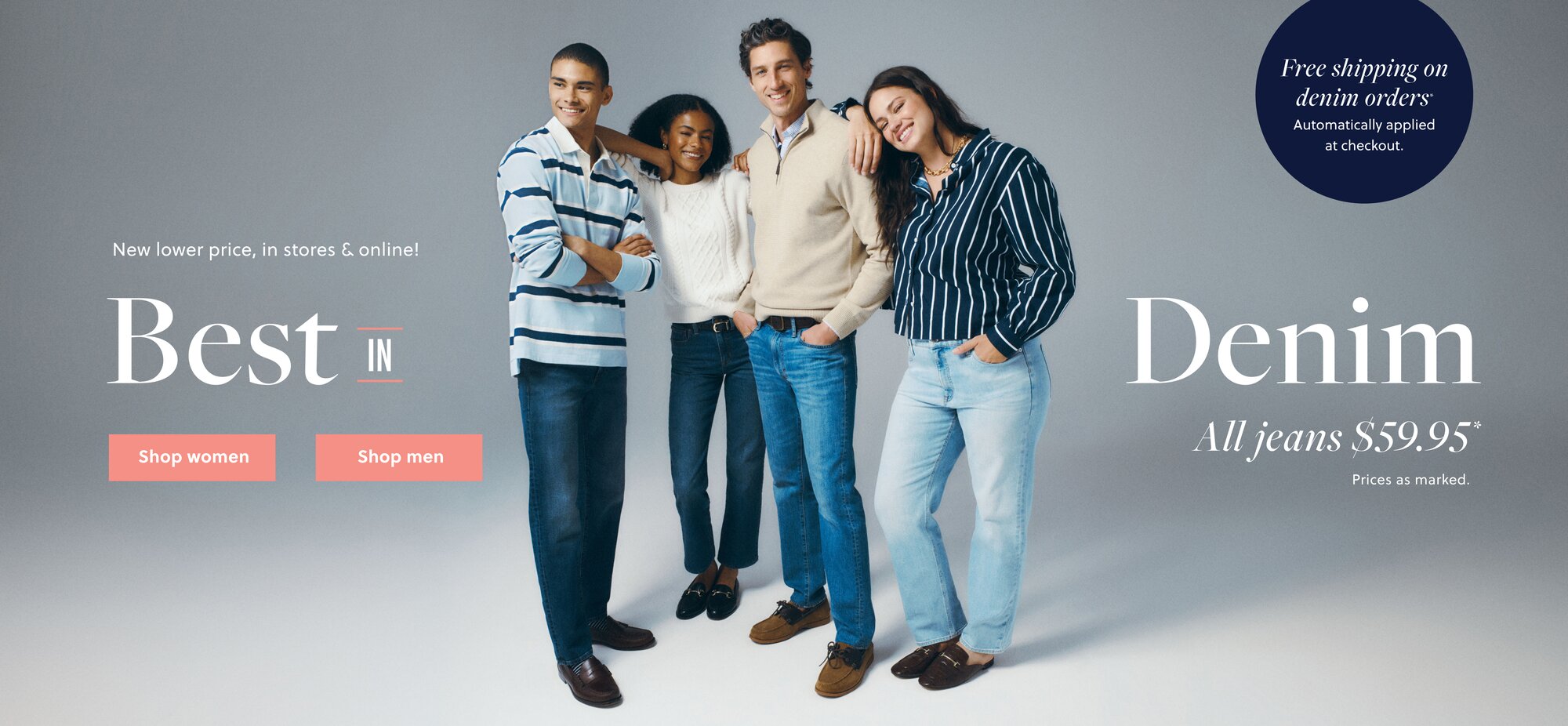 Best in Denim All jeans $59.95