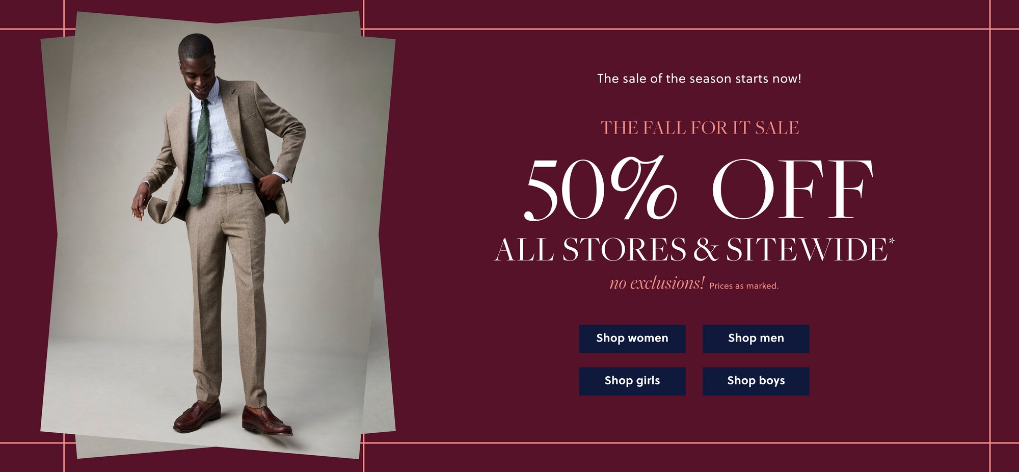 50% Off All Stores & Sitewide no exclusions! Prices as marked.