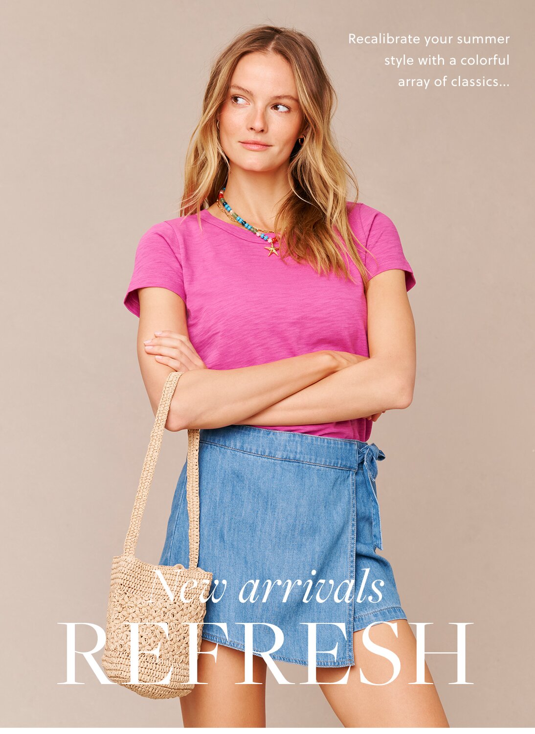 New arrivals REFRESH