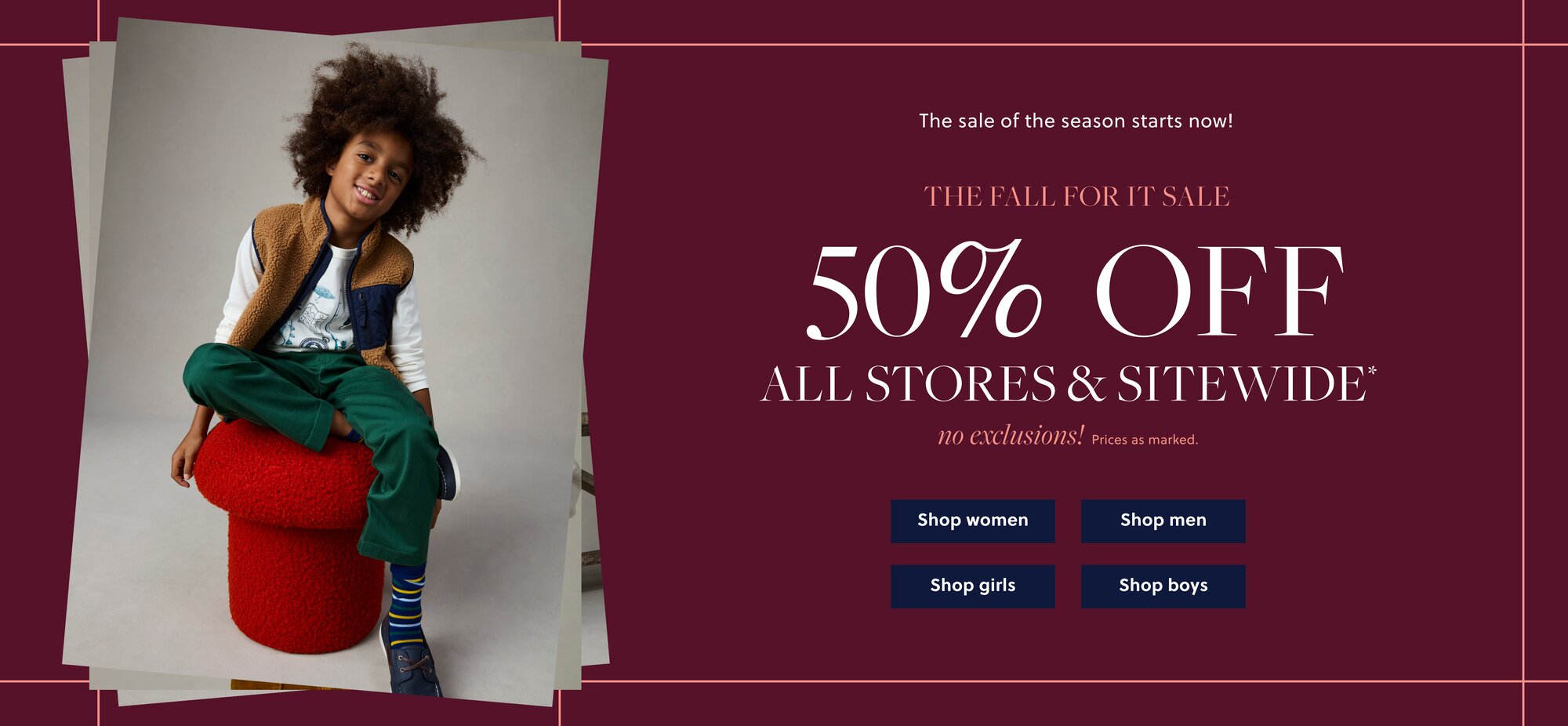 50% Off All Stores & Sitewide no exclusions! Prices as marked.