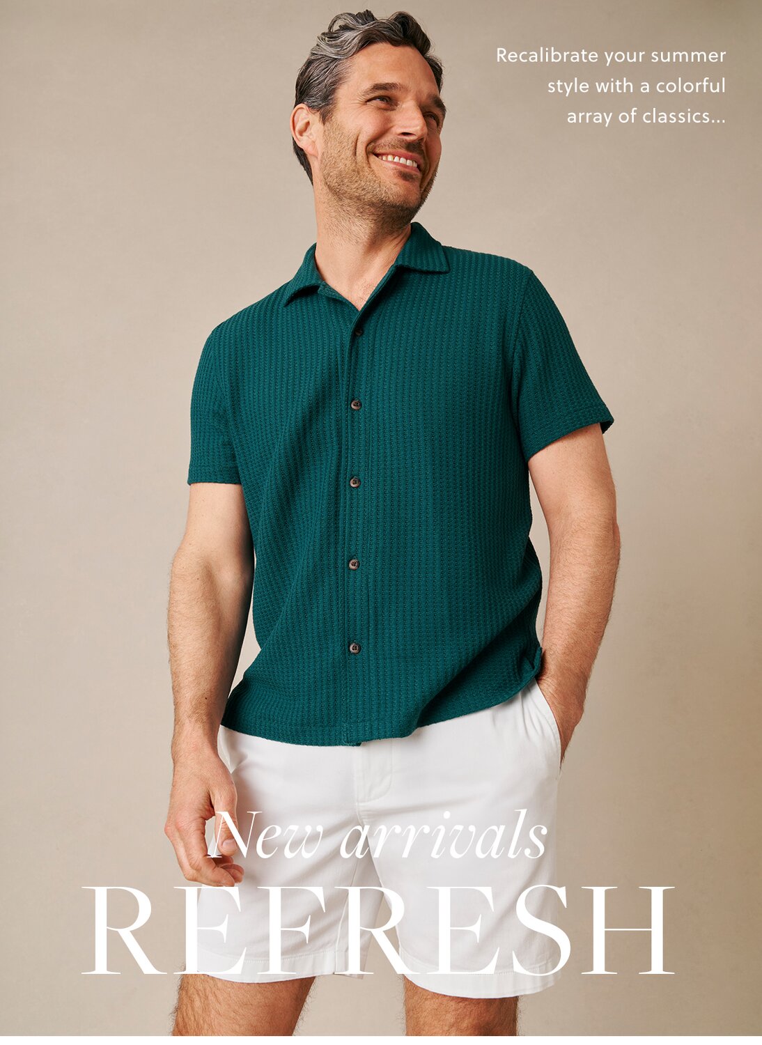 New arrivals REFRESH