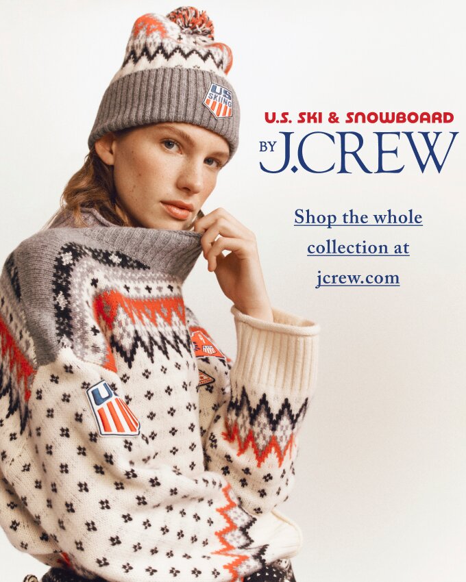 US SKI AND SNOWBOARD
BY J.CREW
Shop the collection