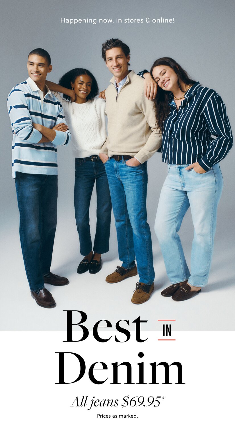 Best in Denim All jeans $69.95