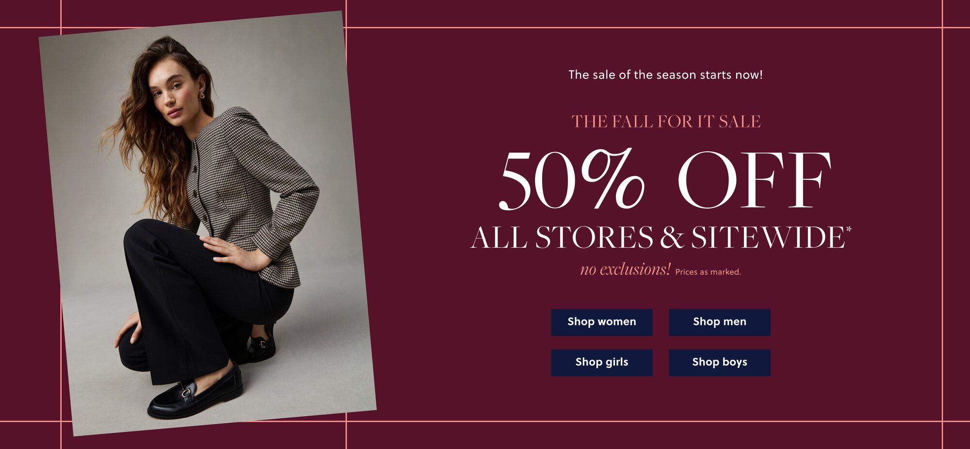 50% Off All Stores & Sitewide no exclusions! Prices as marked.