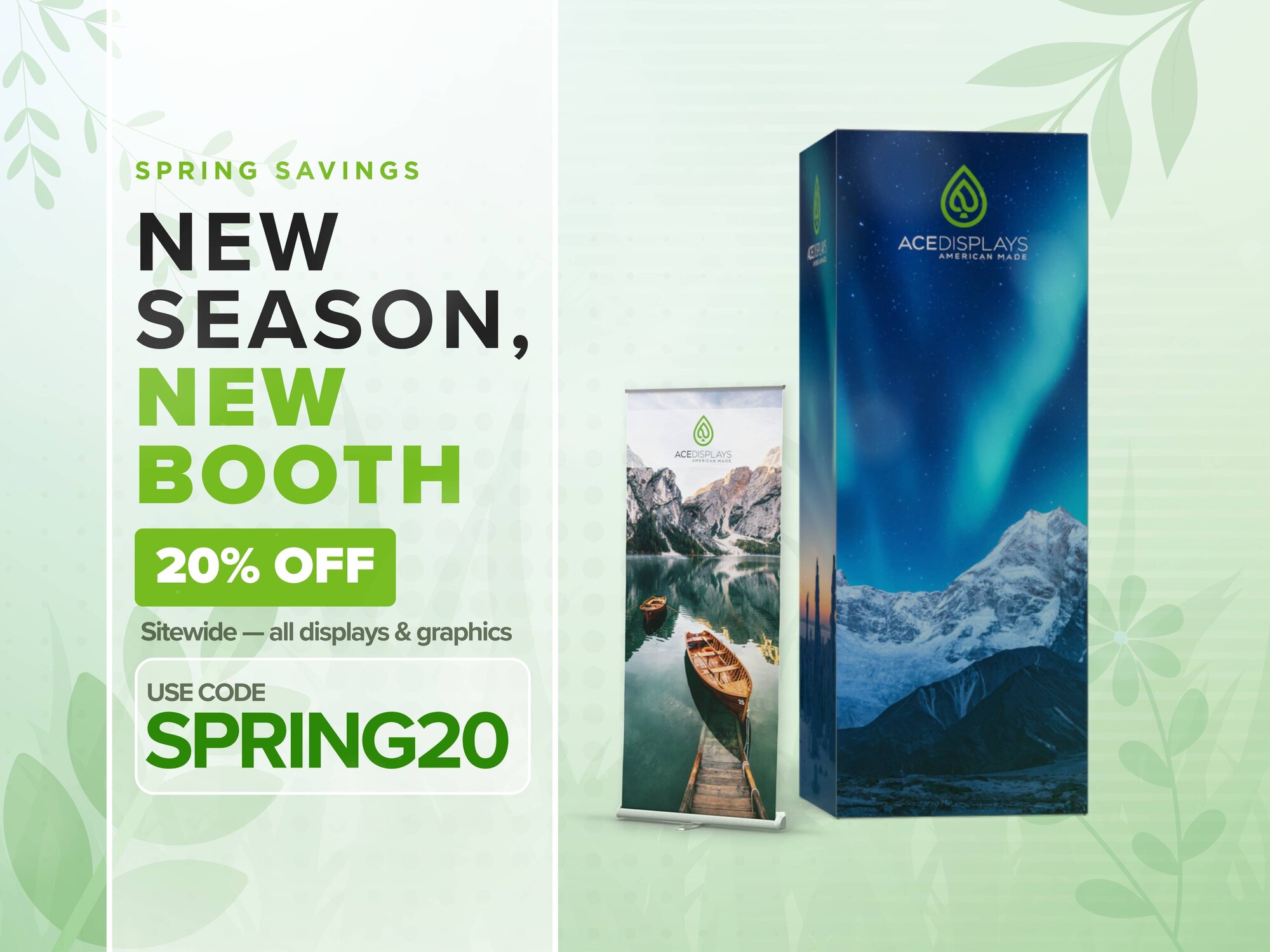 Promotional graphic for 20% off Ace Displays products with the code SPRING20.