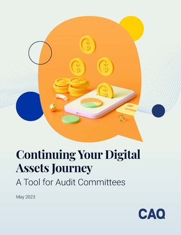 Continuing Your Digital Assets Journey: A Tool for Audit Committees