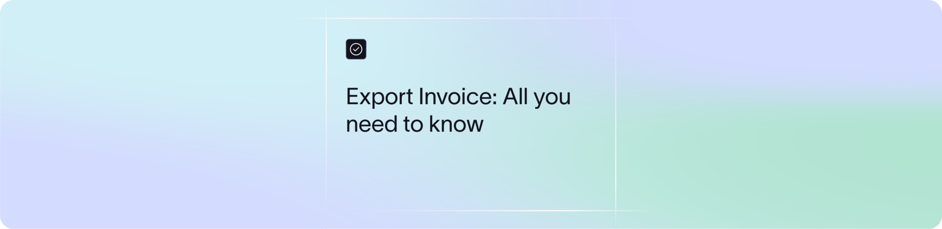 Export Invoice in India: Types, Format, and How to Create One