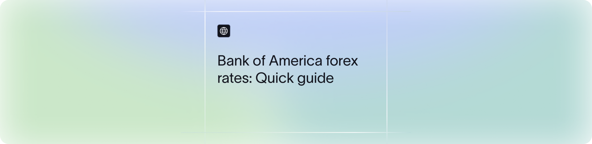 Bank of America Forex Rates Explained | How to Save on Transfers