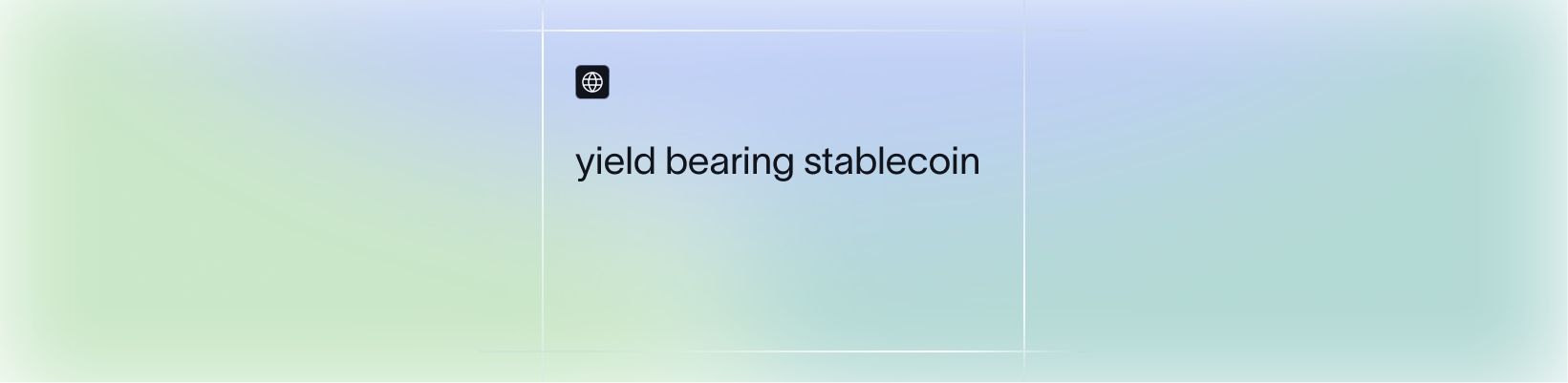 Yield-Bearing Stablecoins in 2026: The Yield Source Determines the Risk, Not the Return